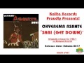Okyerema Asante - Sabi (Get Down) (Official)