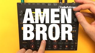 Amen, Bror - Elektron Digitakt vs. The Amen Break