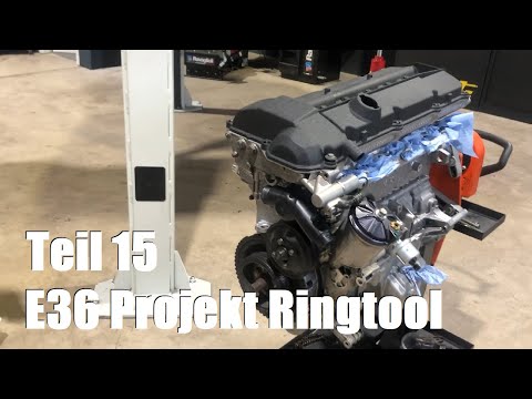 E36 Projekt Ringtool Teil 15: Motor endlich wieder zusammenbauen
