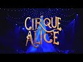Cirque Alice | Singapore 2025