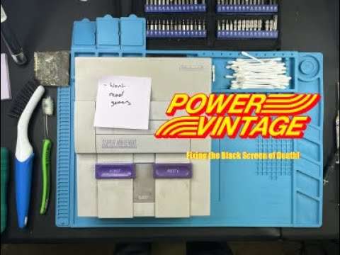 Fixing SNES Black Screen | PowerVintage