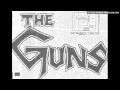 The Guns - I'm Not Right