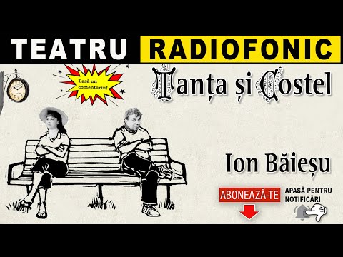 Ion Baiesu - Tanta si Costel | Teatru radiofonic