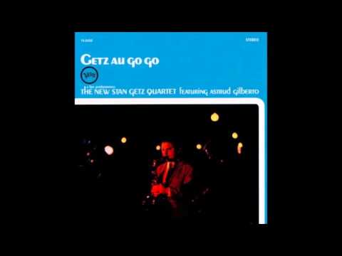 Stan Getz e Astrud Gilberto - It Might as Well Be Spring