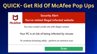 ✅How To Get Rid Of McAfee Pop Ups || Disable fake McAfee notifications Or Remove McAfee Permanently