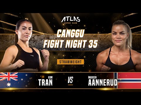 Kim Tran vs Maiken Aannerud | FULL FIGHT | CFN 35