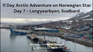 Arctic Adventure on Norwegian Star - Longyearbyen, Svalbard
