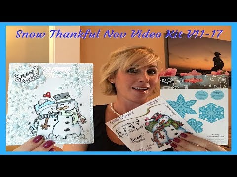 Snow Thankful Nov Video Kit Club