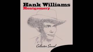 Hank Williams - I&#39;m so Tired of It All (1947- Collector Sound)