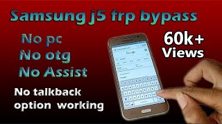 Samsung J5 Frp Bypass Latest Security Without PC 100% Done 2021