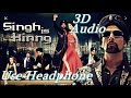 Use 3d Bas Ek Kinng Full 3d Audio Akshay Kumar Katrina Kaif Mika Singh Hard Kaur Pritam