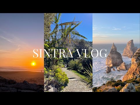 SINTRA TRAVEL VLOG 2022 | Pena Palace, Monserrate Palace, Quinta da Regaleria & sunsets at the beach