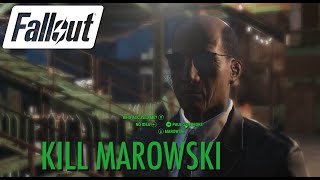 Fallout 4 - Kill Marowski (Misc. quest)