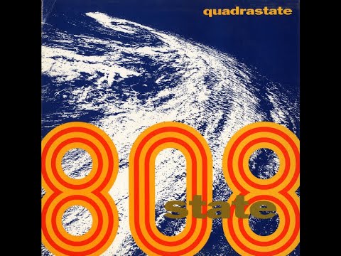 808 State - Quadrastate (12'' EP) (1989)
