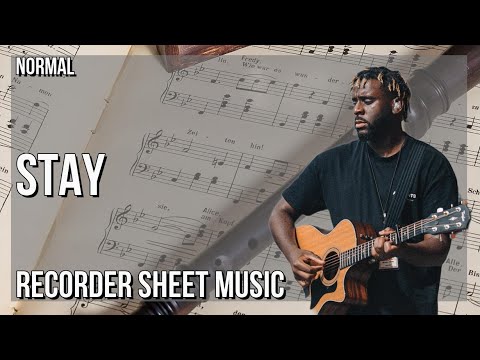 Recorder Sheet Music: How to play Stay (If You Wanna Dance) by Myles Smith