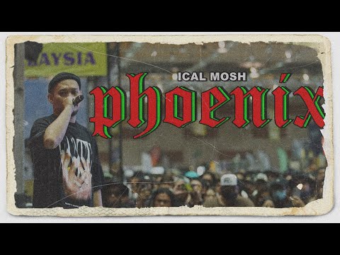 ICAL MOSH - PHOENIX (OFFICIAL MUSIC VIDEO)
