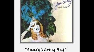 &quot;Candy&#39;s Going Bad&quot; - Golden Earring