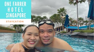 Staycation: One Farrer Hotel