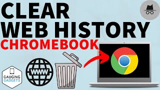 How to Clear Browsing History on Chromebook - Delete Web History Chrome OS