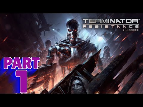 TERMINATOR: RESISTANCE - ENHANCED EDITION - PS5 Walkthrough - PART 1 - RULES OF SURVIVAL