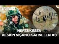Nefes Kesen Keskin Nişancı Sahneleri 3 Savaşçı