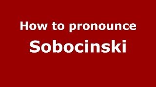 How to pronounce Sobociński