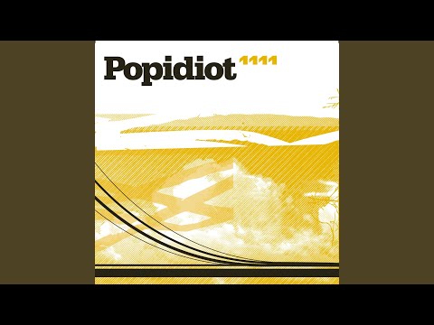 Popidiot