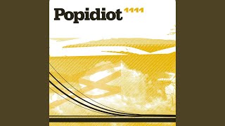 Popidiot