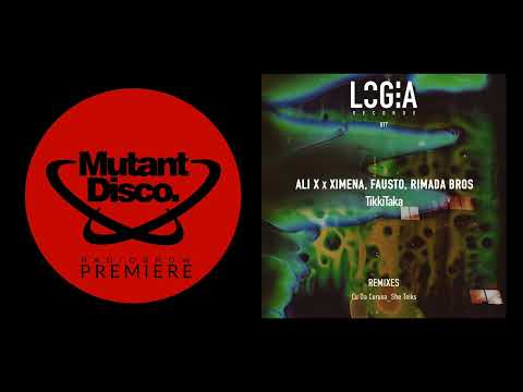 PREMIERE : Ali X Ximena, Rimada Bros, Fausto - TikkiTaka (Original Mix) (Logia Records)