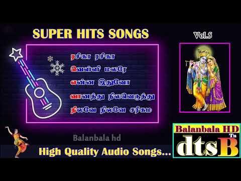 Tamil Super Hits Songs Vol.5/ High Quality Audio Songs/ Balanbala hd.9442520245
