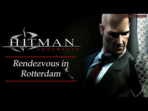 Hitman: Contracts - Mission #5 - Rendezvous in Rotterdam
