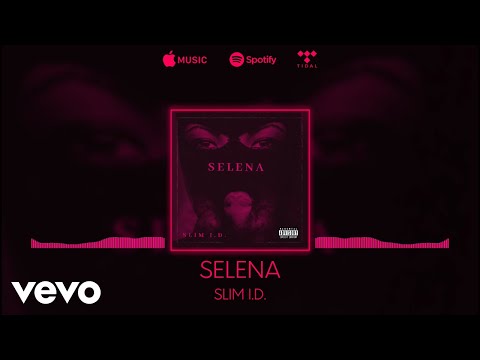 Slim I.D. - Selena (Audio Visualizer)