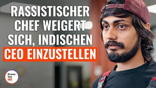 Rassistischer Chef weigert sich, indischen CEO einzustellen | ‪@DramatizeMeDeutsch‬