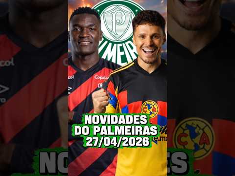 NOTÍCIAS DO PALMEIRAS! 27/04/26 #futebol #mercadodabola #palmeiras #noticias