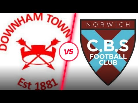 Downham Town vs Norwich CBS Norfolk Senior Cup Non League Football NorfolkFootball