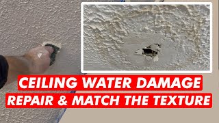 How To Repair water damaged drywall ceiling, match the texture