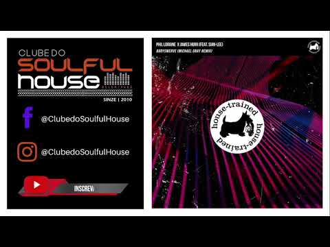 Phil Loraine, James Hurr, Sian-Lee - Bodyswerve (Feat. Sian-Lee) (Michael Gray Extended Remix)