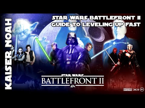 Fastest Way to Level Up Heroes and Villains in Star Wars Battlefront II