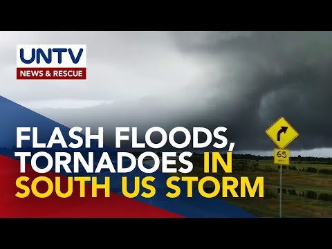 Flash floods at tornado, posibleng idulot ng malakas na bagyong tatama sa south USA