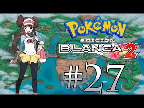 Pokémon Blanco 2 | Ep. 27 Dando vueltas y acabamos en pueblo Chamota