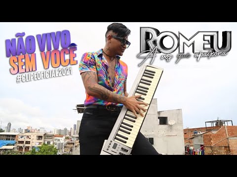 Romeu - Não vivo sem você (Clip Oficial) #FenômenodoArrocha