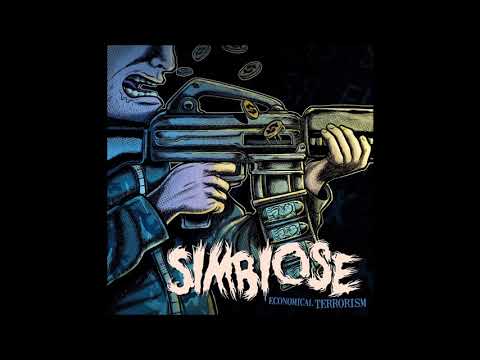Simbiose - Economical Terrorism (2012) Full Album (Crust/Grind)