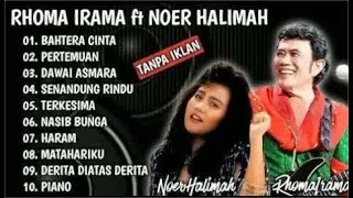 Download lagu FULL ALBUM RHOMA IRAMA ft NOER HALIMAH TANPA IKLAN mp3 Download lagu FULL ALBUM RHOMA IRAMA ft NOER HALIMAH TANPA IKLAN mp3