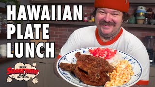The Hawaiian Plate Lunch of My Dreams | Cookin' Somethin' w/ Matty Matheson