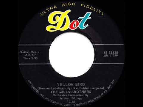 1958 Mills Brothers - Yellow Bird