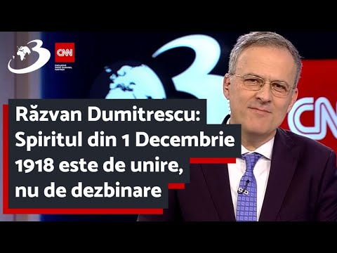 Răzvan Dumitrescu: Spiritul din 1 Decembrie 1918 este de unire, nu de dezbinare
