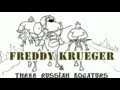 Три богатыря против Фредди Крюгера/Freddy Krueger vs Three Russian ...