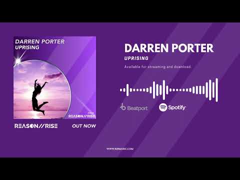 Darren Porter - Uprising (Radio Edit) | REASON II RISE MUSIC