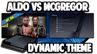 PS4 THEMES UFC 194 Aldo vs McGregor Free Theme Vid