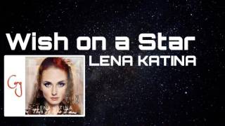 Lena katina - Wish on a star